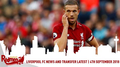liverpool fc news and transfer